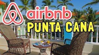 5 Tips on How to Pick an Airbnb in Punta Cana That Doesn't Suck!