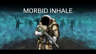 Morbid Inhale | Fast Paced, Awesome soundtrack, and unexplainable fire rings(but it's great)