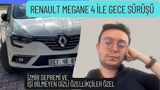 Renault Megane 4 ile Gece Sürüşü