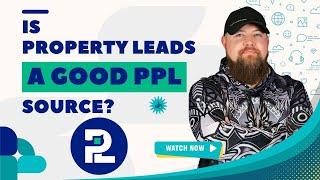 Is Property Leads a Good PPL Source? | Virtual Wholesaling