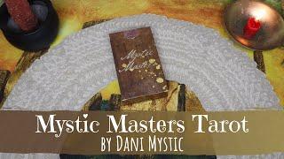 The Mystic Masters Tarot by Dani Mystic | Deep Dive Walkthrough & First Impressions