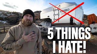 5 THINGS I HATE ABOUT THE KIMBO CAMPER!