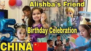 Alishba's Friend Birthday Celebration in China | Birthday vlog | Life in China | Pakistani in China