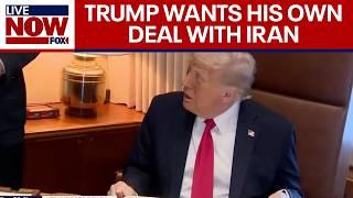 Trump wants to negotiate nuclear deal with Iran