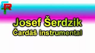 Josef Šerdzik-Čardáš instrumental