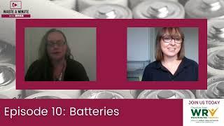 Episode 10  Batteries