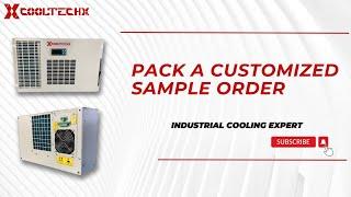 Cooltechx Pack a sample order for air conditioner!