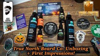 TRUE NORTH BEARD CO SENT SOMETHING EXTRA??!! True North Beard Co Unboxing + FIrst Impressions!