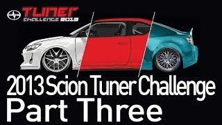 2013 Scion Tuner Challenge - Rush to Finish