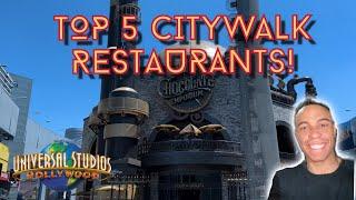 Top 5 Restaurants At Universal Citywalk! | Universal Studios Hollywood!