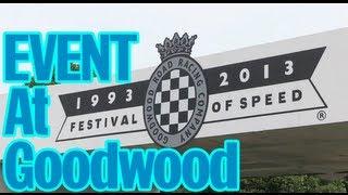 Event Magazine goes to the Goodwood Festival of Speed 2013