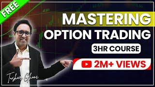 Mastering option trading Course | Stock Market | हिंदी | MMT Course by Tushar Ghone