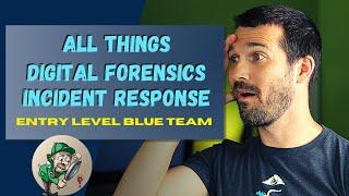 All Things Entry Level Digital Forensics and Incident Response Engineer DFIR