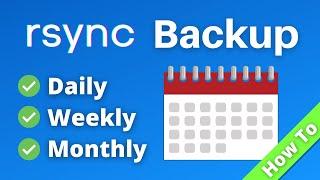 Easy rsync Backup with tar and cron (daily, weekly, monthly)