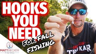 MUST HAVE Hooks for FALL Bass Fishing