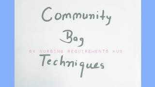 COMMUNITY BAG TECHNIQUE |Procedure community health nursing @nursesnotes9767 #bscnursing  #videos