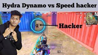 HYDRA DYNAMO KILL SPEED HACKER || DYNAMO VS SPEED HACKER