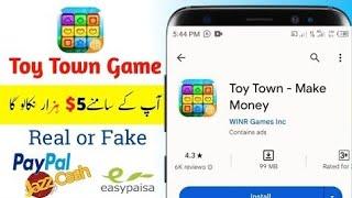 Toy Town Earning App Full Review | Withdraw In Paypal