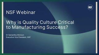 Webinar: Why is Quality Culture Critical to Manufacturing Success?