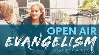 Open Air Evangelism Overview | 2019