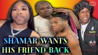 Shamar Wants His Friend Back Tommythegossip But Why Is Shamar Doing All Of This