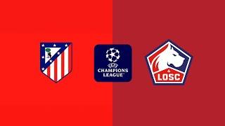 Atletico Madrid vs Lille All Goals & Highlights Champions League 2024