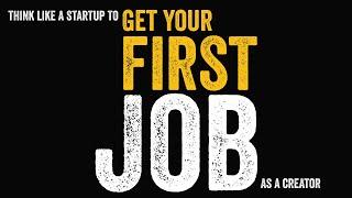 Getting your first job - act like a startup - Cory Kerr's illo talk, student edition