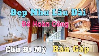 Ngỡ Ngàng và Ngất Ngây trước căn Nhà Đẹp Như Lâu Đài cần phải bán gấp đã hoàn công l Tâm Tư House