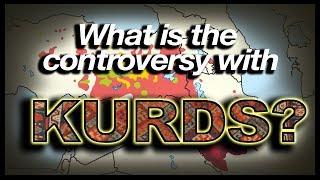 What is the controversy with Kurds? (Geography Now!)