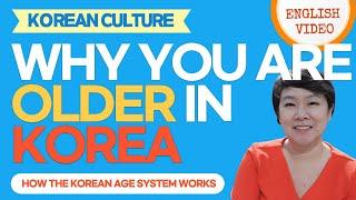 [ENG] How the Korean age system works: Why you are older in Korea, finally explained!