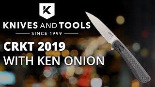 CRKT 2019 models with Ken Onion at Shot Show 2019 - Knivesandtools.com