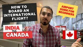 India to Canada Vlog | First International Flight Guide For The Beginners | Canada  | Canada Vlogs