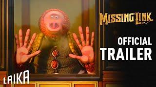 Missing Link: Official Trailer | LAIKA Studios