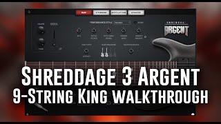 Shreddage 3 Argent - Walkthrough & Tutorial (9-string virtual guitar)