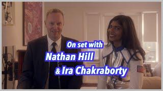On set with Nathan Hill & Ira Chakraborty
