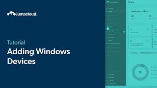 Adding Windows® Devices | JumpCloud University Tutorial (2024)