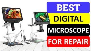 Top 10 Best Digital Microscope for Repair in 2024