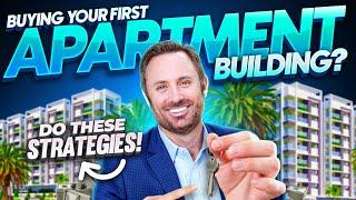 Multifamily Real Estate Investing: How To Buy Your First Apartment Building - Expert Strategies