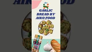 Cara membuat Garlic Bread by Aiko Food Indonesia