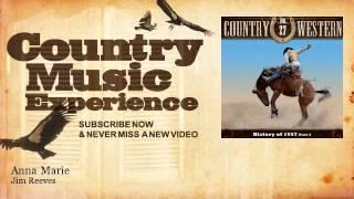 Jim Reeves - Anna Marie - Country Music Experience