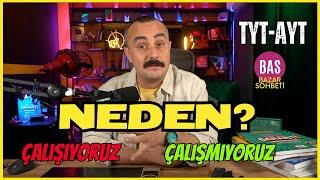 Neden Çalışırız - Neden Çalışmayız- BAZAR SOHBETİ