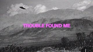 The Darcys - Trouble Found Me (Lyric Video)