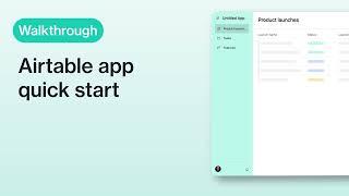 Airtable app quick start walkthrough