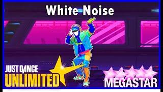 Just Dance Unlimited - White Noise by Disclosure Ft. AlunaGeorge