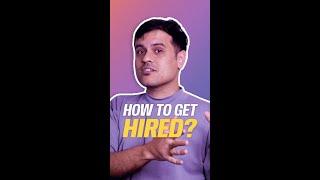 ‍  How to get hired as a designer?