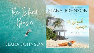 Book 1 - The Island House (Getaway Bay Romance) - Clean Romance Full-Length Audiobook