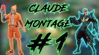 CLAUDE MONTAGE #1 | Nyxero | ~MLBB