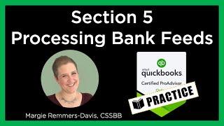 2021 QBO ProAdvisor Certification - Section 5 - Practice Exercise for Processing Bank Feeds