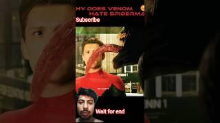 why does venom hate Spiderman  #spiderman #marvel #foryou #venom #shorts #trending #viralvideo