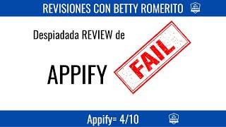 Appify Revisión Despiadada [ 4/10 ]